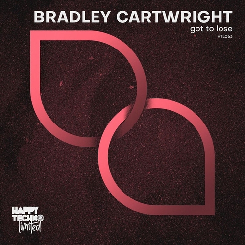 Bradley Cartwright - Got to Lose [HTL063]